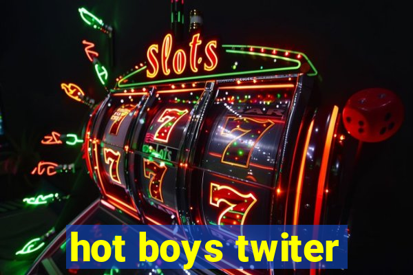 hot boys twiter